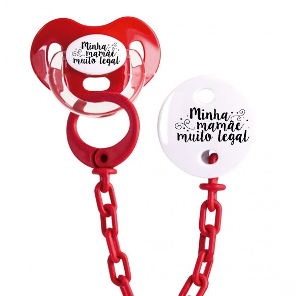 Conjunto Chupeta e corrrente "Minha mamãe é muito legal" Rojo