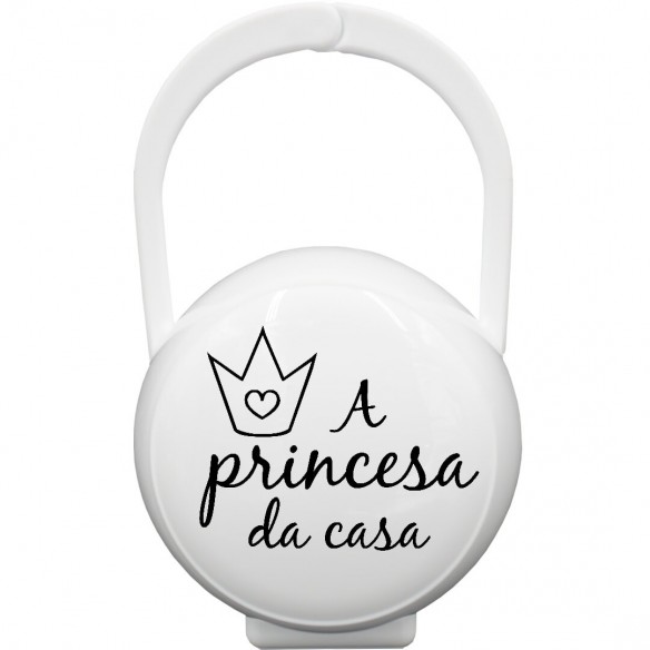 Caixa Porta-Chupetas "A princesa da casa" Blanco