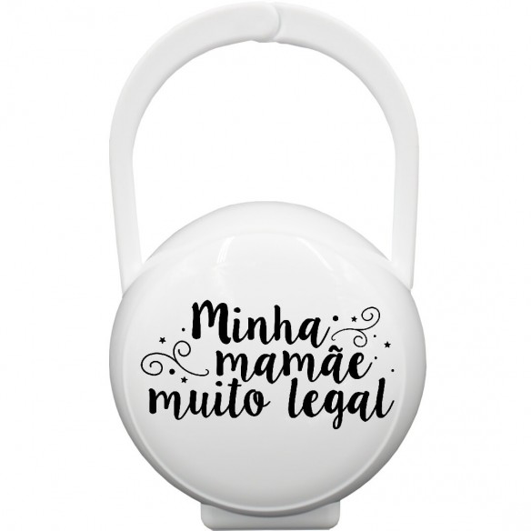 Caixa Porta-Chupetas "Minha mamãe é muito legal" Blanco