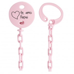 Corrente de chupeta te amo Papai Rosa
