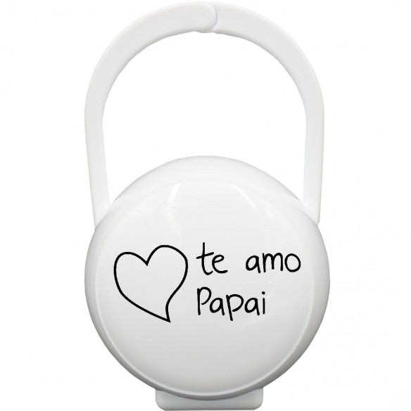 Caixa Porta-Chupetas te amo Papai Blanco