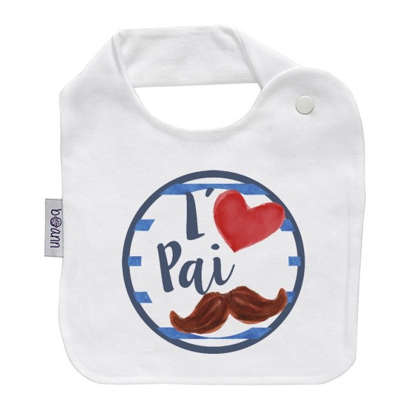 Babador I LOVE Pai - Bigode