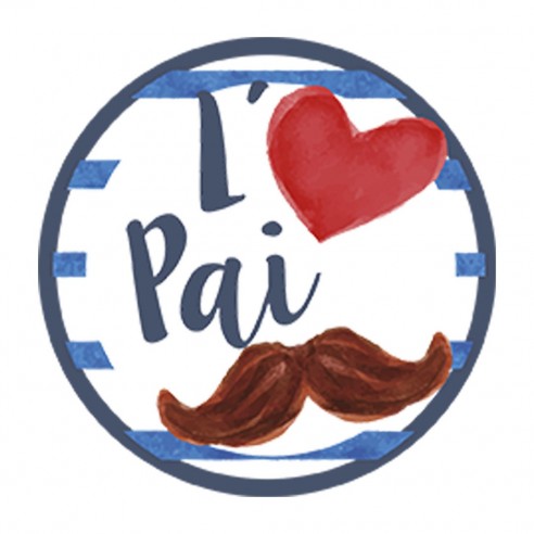 Babador I LOVE Pai - Bigode Frase
